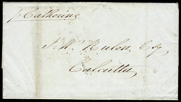 India 1838 Calcutta "Ship Postage 3/ Inland do. 6 /An.9/2 Tolas" HG SR43 scarce double weight FL from London - Image 2